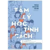 Tâm Lý Học Tính Cách (2024) - Trâu Hoành Minh