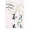 Thanh Lịch Như Người Pháp, Hiếu Khách Như Người Việt (2018) - Eva Nguyen Binh