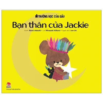 Trường Học Của Gấu - Bạn Thân Của Jackie (2021) - Nami Adachi, Hiroyuki Aihara