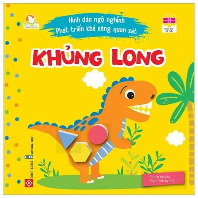 Hình Dán Ngộ Nghĩnh - Phát Triển Khả Năng Quan Sát - Khủng Long (2022) - Nhiều Tác Giả