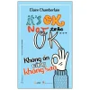 Không Ổn Cũng Không Sao (2021) - Claire Chamberlain