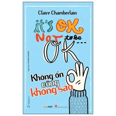 Không Ổn Cũng Không Sao (2021) - Claire Chamberlain