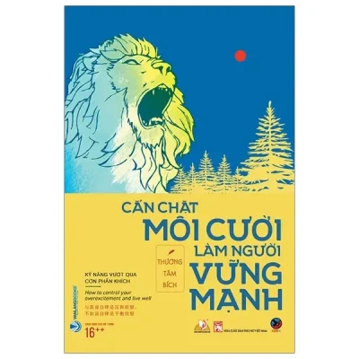 Cắn Chặt Môi Cười Làm Người Vững Mạnh (2020) - Thương Tâm Bích