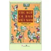 Tục Ngữ Ca Dao Việt Nam (2022) - Mã Giang Lân