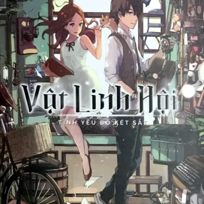 Vật Linh Hội - Tập 1 - Tình Yêu Bỏ Két Sắt (2018) - Thiên Nhiên