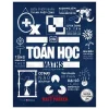Toán Học - Khái Lược Những Tư Tưởng Lớn - Bìa Cứng (2025) - DK