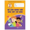 Khởi Đầu Cho Bé Vào Lớp 1 - Bé Làm Quen Với Các Nét Cơ Bản (2021) - Ngọc Nguyên