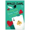 Câu Chuyện Kì Diệu Về Henry Sugar Và Sáu Chuyện Khác (2021) - Roald Dahl