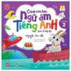 Cùng Con Học Ngữ Âm Tiếng Anh Qua 3 Cấp Độ - Nguyên Âm Đôi (2022) - MIS Editorial Team