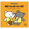 Cùng Chơi Với Gấu Con - Nở Ra Nở Ra Rồi! (0-3) (2020) - Ken Wakayama, Hisashi Mori, Yoshiomi Wada
