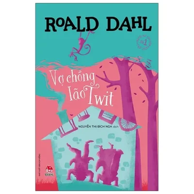 Vợ Chồng Lão Twit (2021) - Roald Dahl