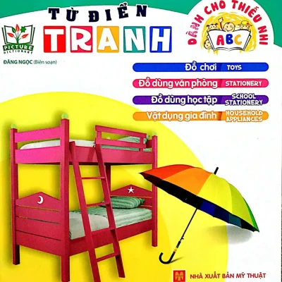 Từ Điển Tranh Dành Cho Thiếu Nhi - Đồ Chơi Đồ Dùng Văn Phòng (2016) - Đăng Ngọc