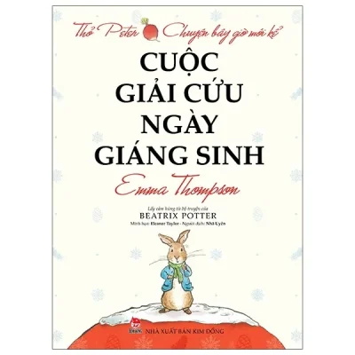 Thỏ Peter - Chuyện Bây Giờ Mới Kể - Cuộc Giải Cứu Ngày Giáng Sinh (2021) - Emma Thompson, Eleanor Taylor