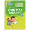 Bé Tự Tin Vào Lớp 1 - Bé Học Chữ Cái Tiếng Việt (Chữ Thường) - Tập 2 (2020) - Vân Hương