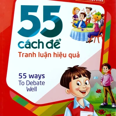 55 Cách Để Tranh Luận Hiệu Quả (2015) - Xact Group