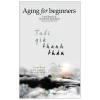 Tuổi Già Thanh Thản (2020) - Erza Bayda, Elizabeth Hamilton