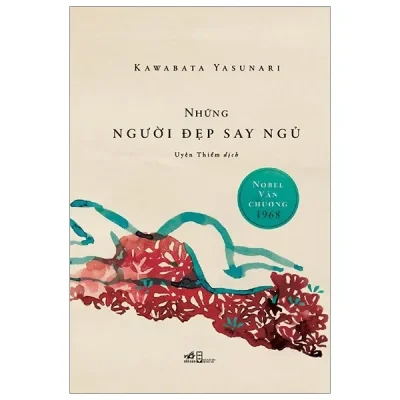 Những Người Đẹp Say Ngủ (2019) - Kawabata Yasunari