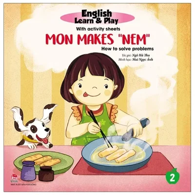 English Learn & Play 2 - Mon Makes “Nem” - How To Solve Problems (2020) - Ngô Hà Thu, Mai Ngọc Ánh