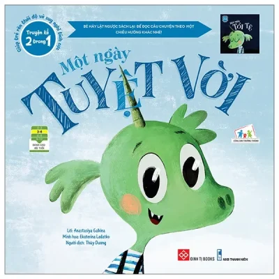 Truyện Kể 2 Trong 1 - Giúp Trẻ Rèn Thái Độ Và Suy Nghĩ Tích Cực - Một Ngày Tuyệt Vời - Một Ngày Tồi Tệ (2022) - Anastasiya Galkina, Ekaterina Ladatko