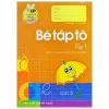 Tủ Sách Cho Bé Vào Lớp Một - Bé Tập Tô: Tập 1 (2019) - Lê Tuệ Minh, Lê Thu Ngọc