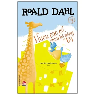 Hươu Cao Cổ, Chim Bồ Nông Và Tôi (2021) - Roald Dahl