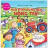 Let’S Go To The Farm - Nào Mình Cùng Đến Nông Trại (Song Ngữ Anh - Việt) (2021) - Rosie Neave, Hannah Wood