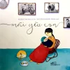 Mãi Yêu Con (2018) - Robert Munsch