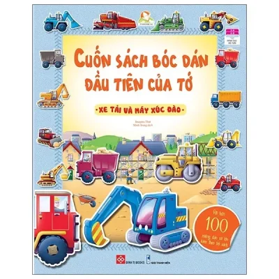 Cuốn Sách Bóc Dán Đầu Tiên Của Tớ - Xe Tải Và Máy Xúc Đào (2021) - Imagine That