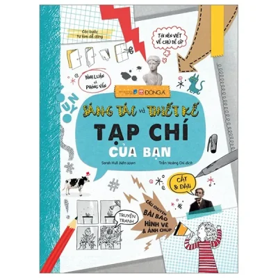 Sáng Tác Và Thiết Kế Tạp Chí Của Bạn - Bìa Cứng (2023) - Sarah Hull