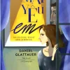 Mãi Yêu Em (2017) - Daniel GLattauer