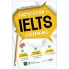 Tactics For Ielts Listening (2020) - Nhậm Khải