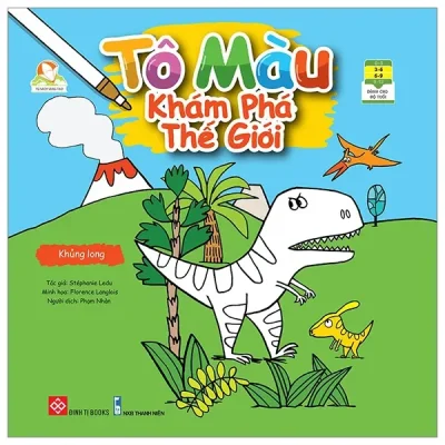 Tô Màu Khám Phá Thế Giới - Khủng Long (2022) - Alice Le Hénand, Solenne & Thomas