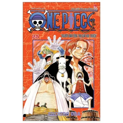 One Piece - Tập 25 - Người Đàn Ông Trị Giá Một Trăm Triệu - Bản Bìa Áo (2022) - Eiichiro Oda