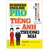 Business English Pro - Tiếng Anh Thương Mại (2021) - Aran Kim
