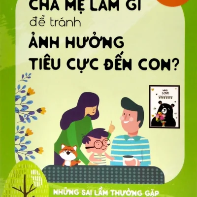 Cha Mẹ Làm Gì Để Tránh Ảnh Hưởng Tiêu Cực Đến Con? (2020) - Tiền Thi Kim, Tiền Lệ