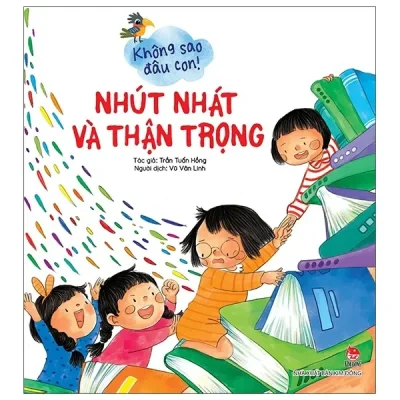 Không Sao Đâu Con! Nhút Nhát Và Thận Trọng (2021) - Trần Tuấn Hồng