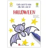 Cuốn Sách Tô Màu Đầu Tiên Của Tớ - Halloween (2022) - Jenny Brown, Kirsteen Robson