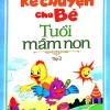 Kể Chuyện Cho Bé Tuổi Mầm Non T2 (Huy Hoàng) (2015) - Ngọc Phương