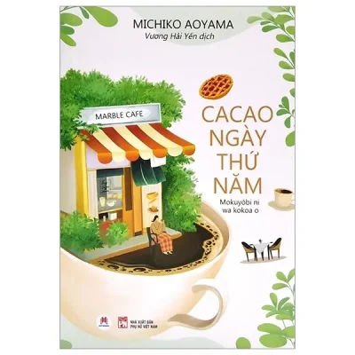 Cacao Ngày Thứ Năm (2022) - Michiko Aoyama