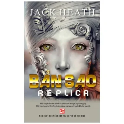 Bản Sao - Replica (2014) - Jack Heath
