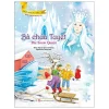 Truyện Song Ngữ Anh - Việt: Bà Chúa Tuyết (2020) - Stefania Leonardi Hartley