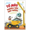 Tô Màu Phương Tiện Giao Thông - Xe Tải Vượt Mọi Địa Hình - Trucks On The Ways (2020) - Phùng Nga, Quỳnh Mỡ