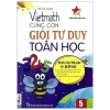 Vietmath - Cùng Con Giỏi Tư Duy Toán Học - Tập 5 (2020) - Đỗ Thị Xuyến