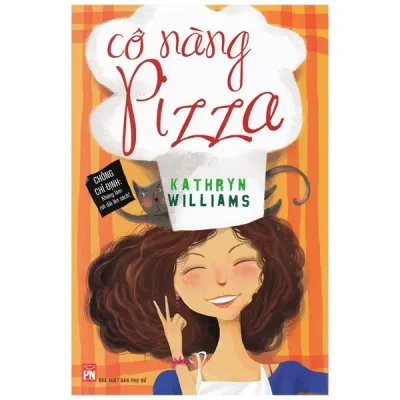 Cô Nàng Pizza (2013) - Karhryn Williams, Đinh Hồng Ngọc