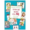 Tuyên Bố Quyền Của Mẹ (2019) - Élisabeth Brami, Estelle Billon Spagnol