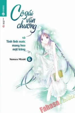 Cô Gái Văn Chương Và Tinh Linh Nước Mang Hoa Mặt Trời - Tập 6 (2018) - Nomura Mizuki