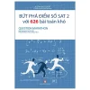 Bứt Phá Điểm Số Sat 2 Với 626 Bài Toán Khó (2018) - Justin Grosslight