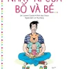 Nhật Ký Của Bố Và Bé (2017) - Laurent Gaulet