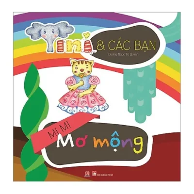 Tini Và Các Bạn - Mi Mi Mơ Mộng (Huy Hoàng) (2015) - Dương Ngọc Tú Quỳnh