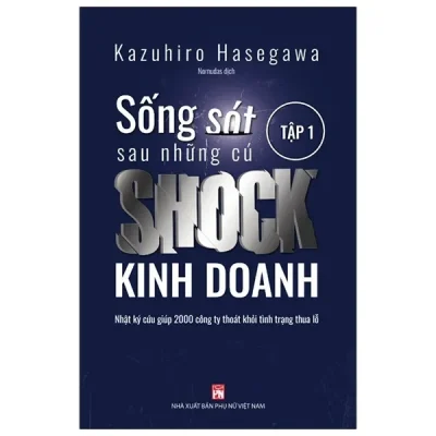 Sống Sót Sau Những Cú Shock Kinh Doanh - Tập 1 (2021) - Kazuhiro Hasegawa
